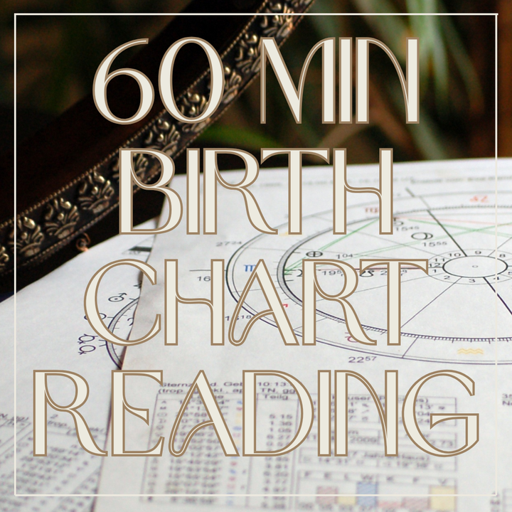 Astrology Birth Chart Reading - 60 Min