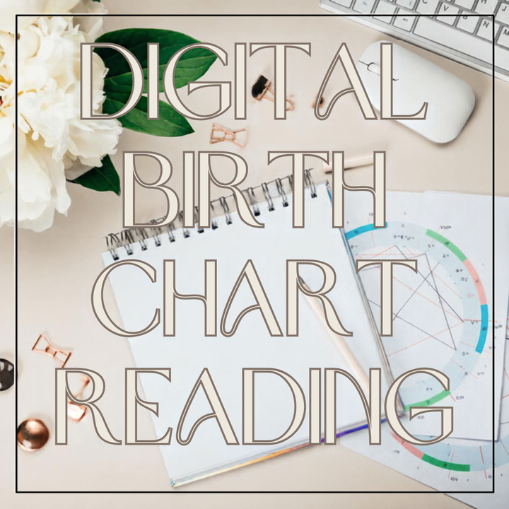 Astrology Birth Chart Reading - DIGITAL