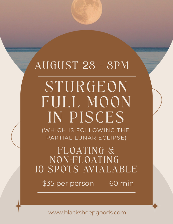 Astro Sturgeon Full Moon Sound Bath - Wednesday, Aug 28 7-8pm